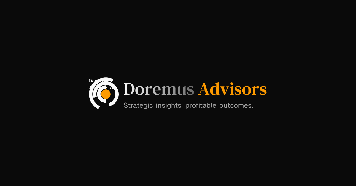 Doremus Advisors - Strategic insights, profitable outcomes.